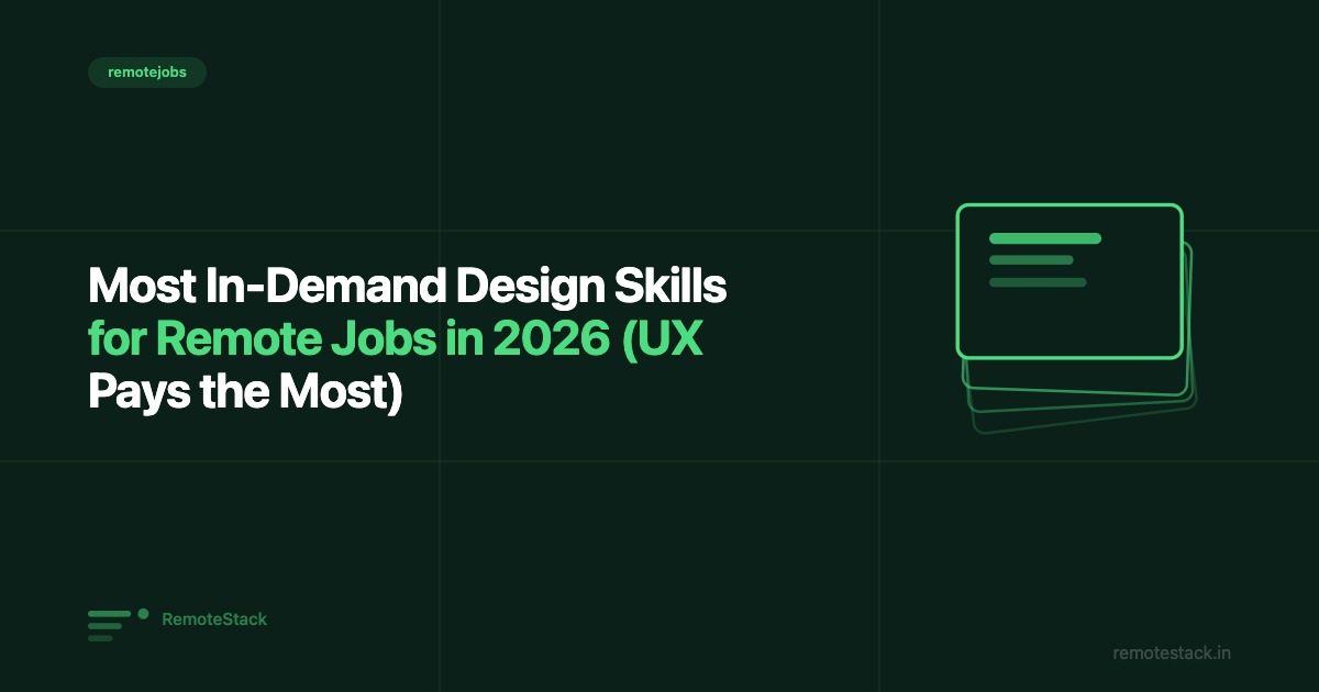 Most In-Demand Design Skills for Remote Jobs in 2026 (UX Pays the Most)