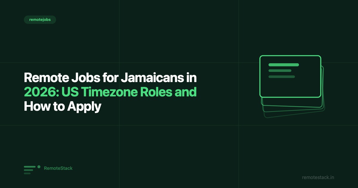 Remote Jobs for Jamaicans in 2026: US Timezone Roles and How to Apply