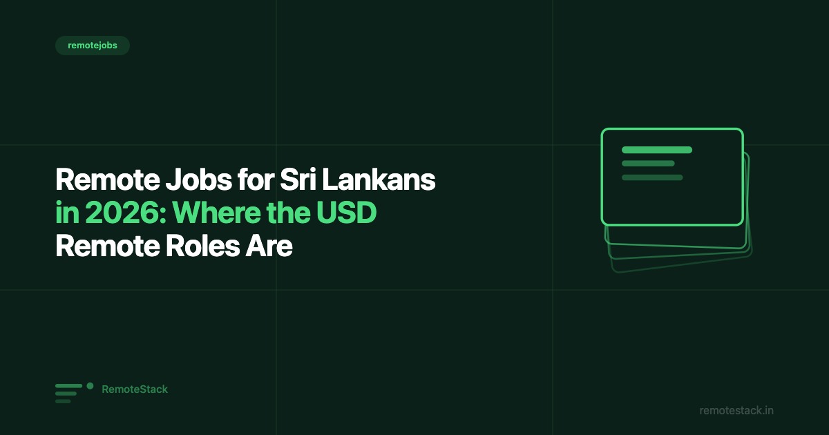 Remote Jobs for Sri Lankans in 2026: Where the USD Remote Roles Are