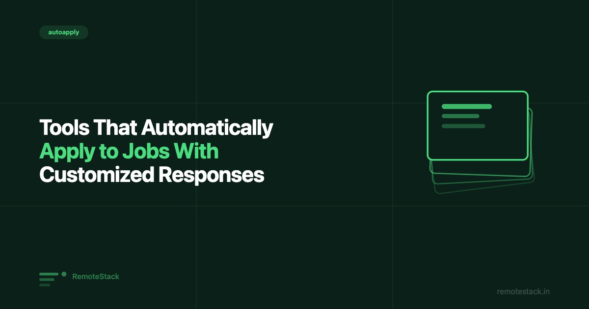 Tools That Automatically Apply to Jobs With Customized Responses